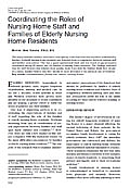 Coordinating the Roles of Nursing Home Staff and Families of Elderly Nursing Home Residents