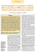Disclosing bad news to patients with lifethreatening illness: Differences in attitude between physicians and nurses in Israel